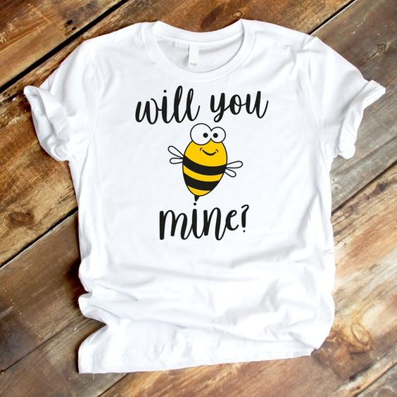 Will you be mine Tshirt ZR1A0