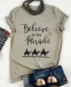 Believe In The Miracle T-shirt AS30JN0