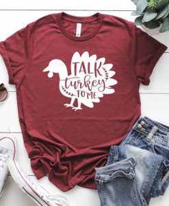Talk Turkey To Me Shirt AS30JN0