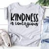 Kindness is contagious Tshirt FD3JL0