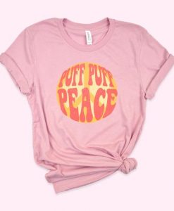 Puff Puff Peace Shirt FD3JL0