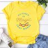 Science Is Magic T-Shirt AN18JL0