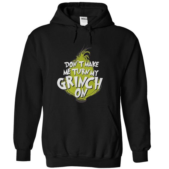 My Grinch On Hoodie AS15AG0