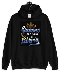 Queens Are Born Hoodie AS15AG0