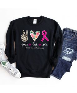 Peace Love Cure Sweatshirt TK4S0