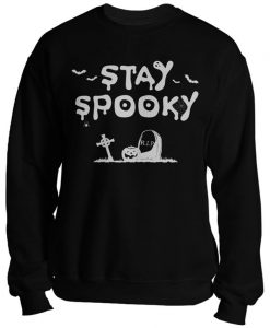 Stay Spooky Sweatshirt TK4S0