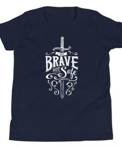 Be Brave T-Shirt EL17F1