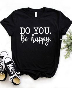 Be happy T-Shirt SR26F1