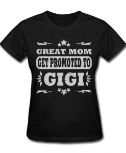 Get Promoted T-shirt SD19F1