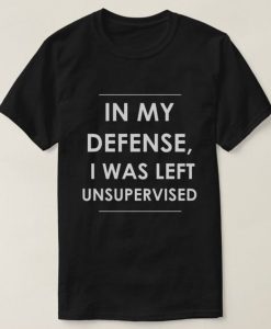 In My Defense T-shirt SD25F1