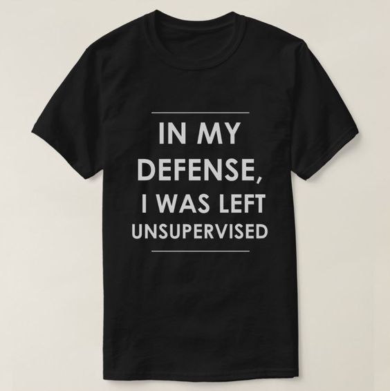 In My Defense T-shirt SD25F1