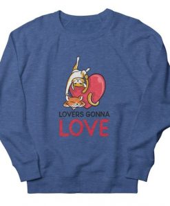 Lovers Gonna Love Sweatshirt EL23F1