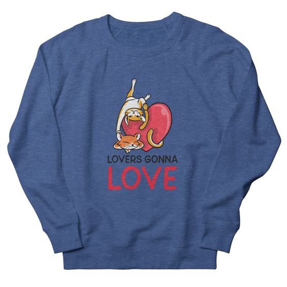 Lovers Gonna Love Sweatshirt EL23F1