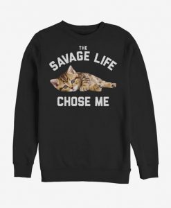 Savage Life Cat Sweatshirt SR3F1