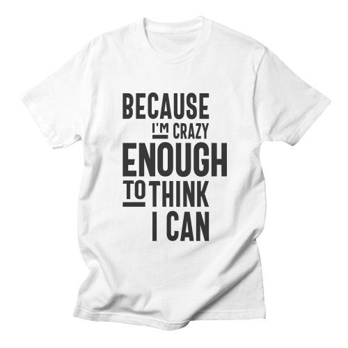 Think I Can T-shirt SD11F1Think I Can T-shirt SD11F1