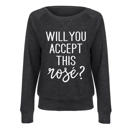 Will You Accept This Rose Sweatshirt DI20F1
