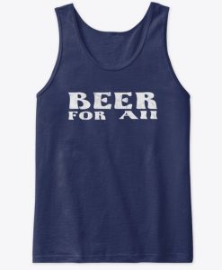 Beer For All Tank Top IM15MA1