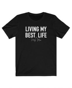 Best Life T-shirt SD1M1