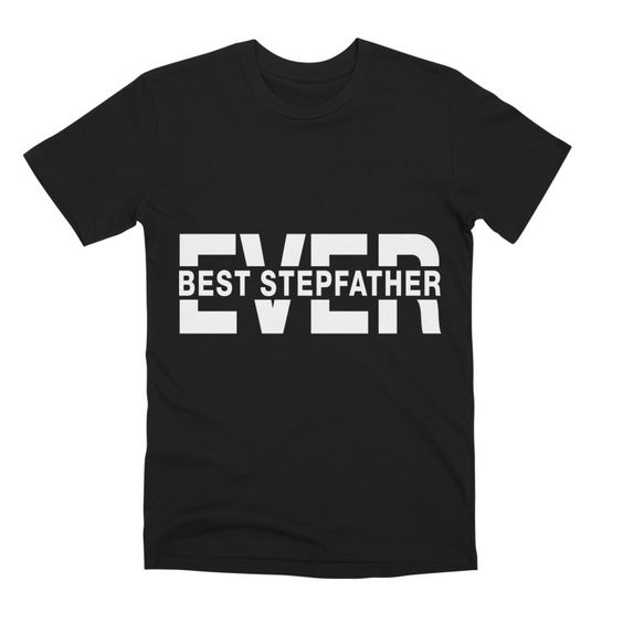 Best Stepfather T-shirt SD1M1