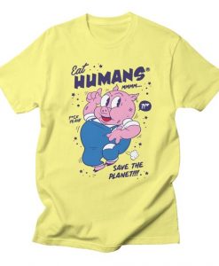 Eat Humans T-Shirt UL31MA1