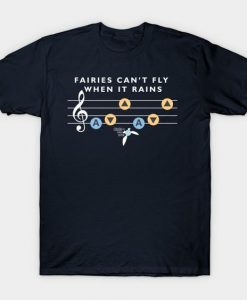 Fairies Can't Fly T-Shirt IM15MA1