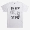 I'm With Stupid T-Shirt SD30MA1