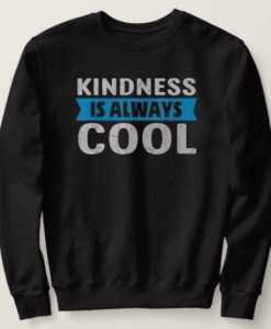 Kindness Cool Sweatshirt SR9MA1