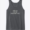 Let Me Overthink This Tank Top IM15MA1