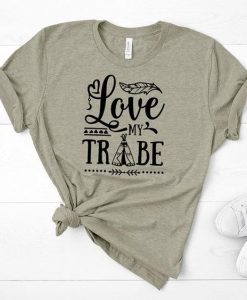 Love My Tribe T-Shirt SR9MA1