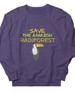 Save the Amazon Sweatshirt AL29MA1