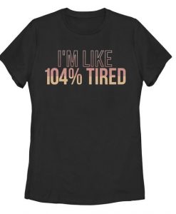 So Tired T-Shirt SR23MA1