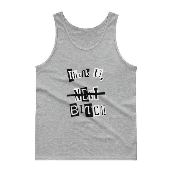 Thank You Next Bitch Tank top IS10MA1