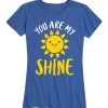 You Are My Sunshine T-Shirt EL17MA1