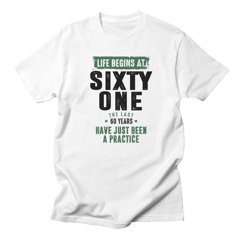 Sixty One Years T-Shirt AL8A1