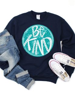 Be Kind Sweatshirt EL20A1