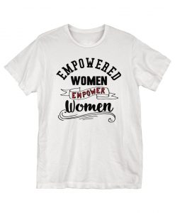 Empower Women T-Shirt AL3A1