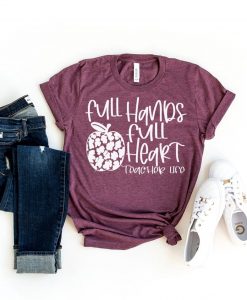 Full Hands Full Heart T-Shirt EL20A1