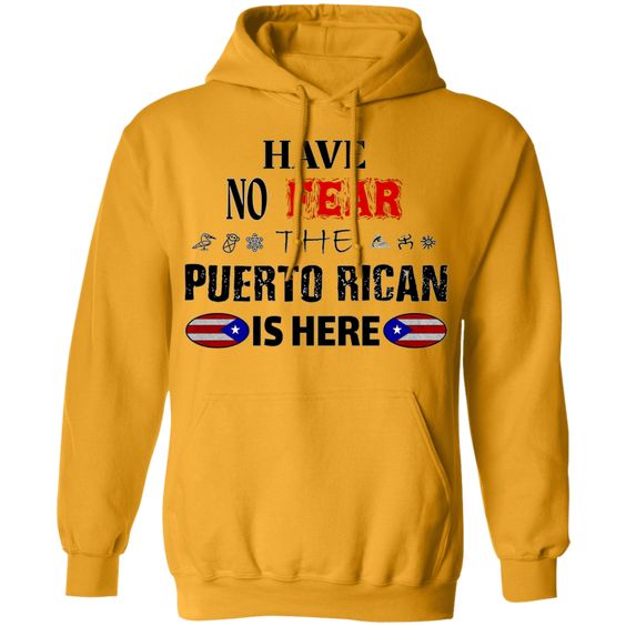 Have No Fear Hoodie PU24A1