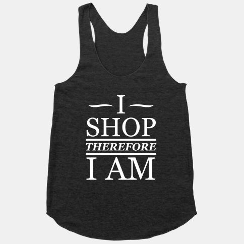 I Shop Therefore I Am Tank Top EL28A1