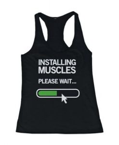 Installing Muscles Please Wait Tanktop AL8A1