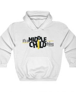 It's a Middlechild Hoodie SD27A1