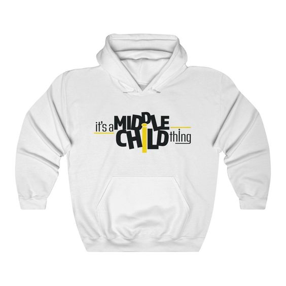 It's a Middlechild Hoodie SD27A1