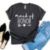 Maid Of Honor T-Shirt EL28A1