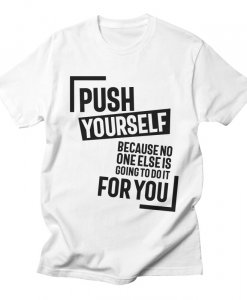 Push Youself T-Shirt AL3A1