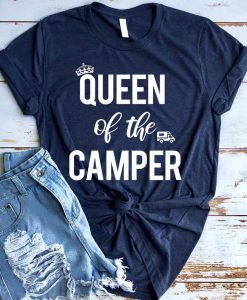 Queen of the Camper T-Shirt SR22A1