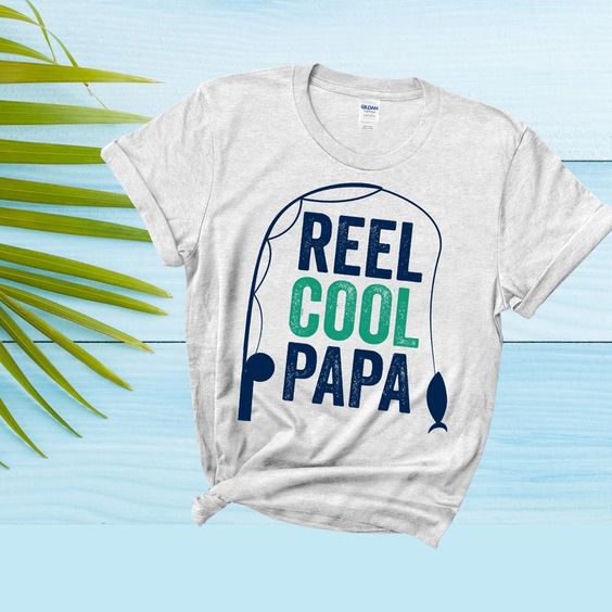 Reel Cool Papa T-Shirt EL28A1
