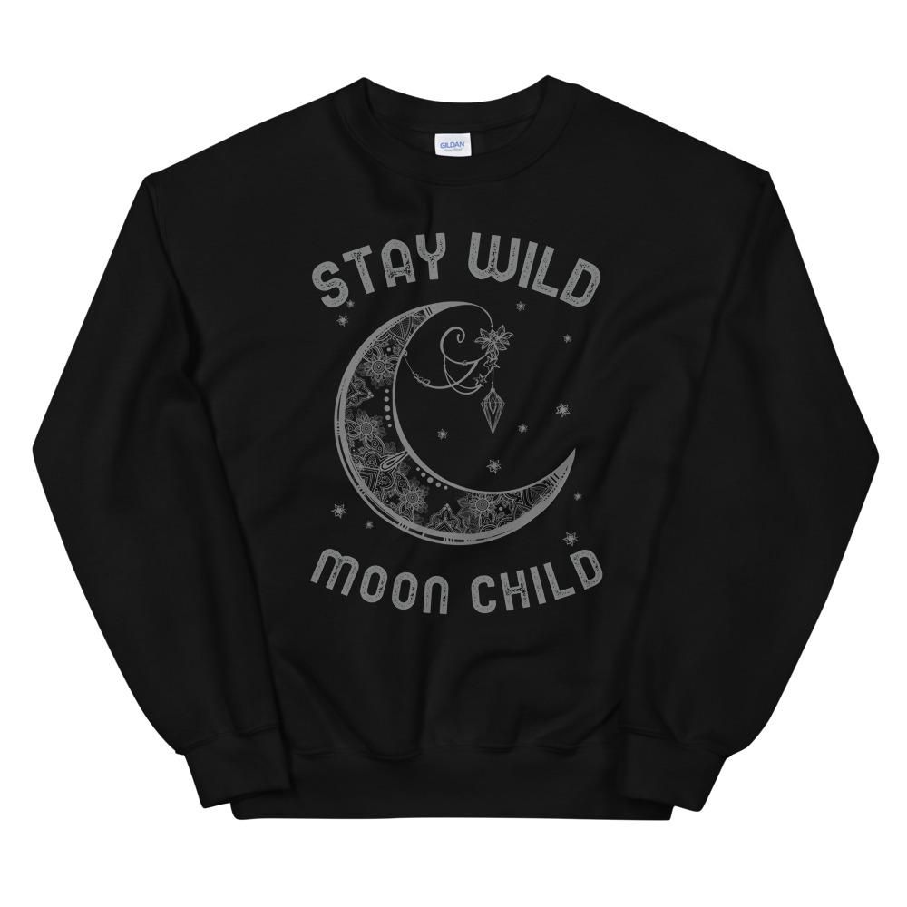 Stay Wild Moon Child Sweatshirt AL8A1
