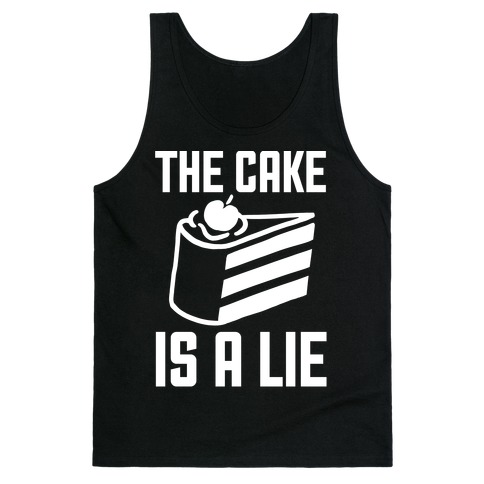 The Cake Lie Tank Top SR22A1