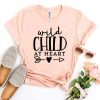 Wild Child At Heart T-Shirt EL15A1