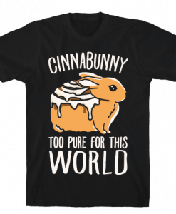 Cinnabunny Too Pure For This World T-Shirt AL21M1